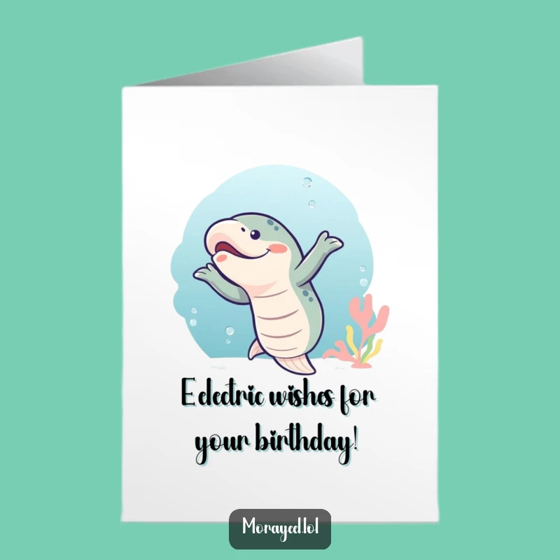 Free Printable Wiggly Eel Birthday Card: Hilarious Moray Dance Downloadable Gift