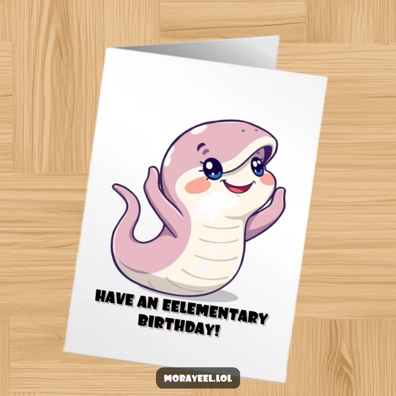 Funny Free Printable Birthday Card: A happy moray eel character with its head held high, curiously looking around, perfect for a greeting.