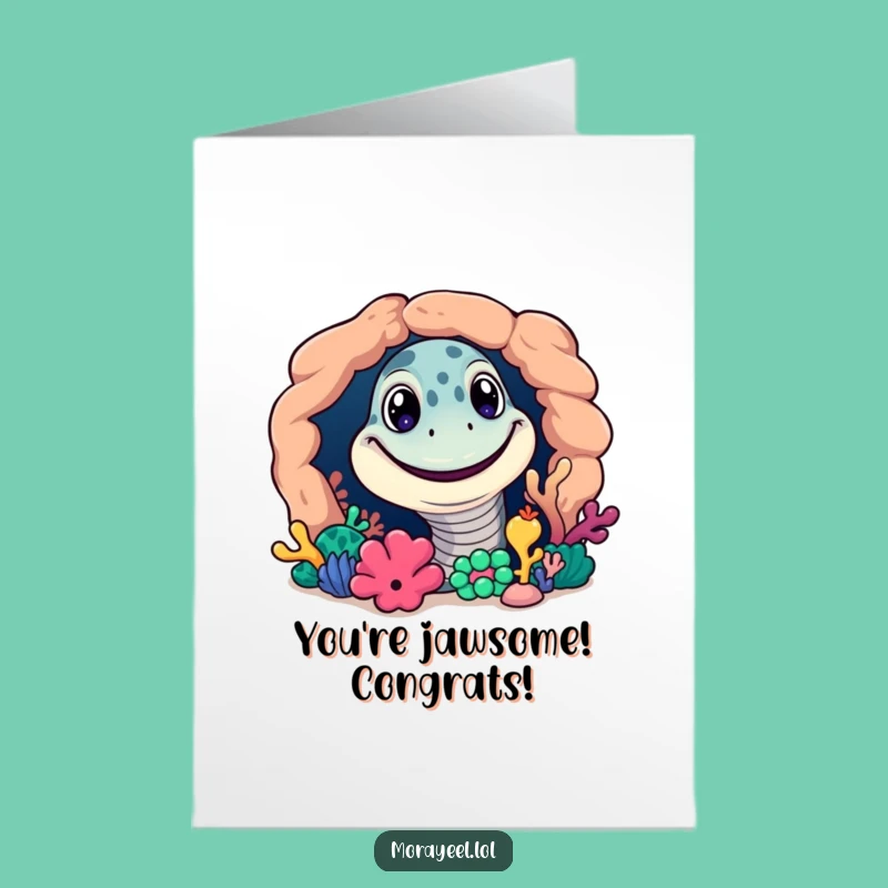 Funny Free Printable Congrats Card: Moray Eel Reef Humorous Downloadable